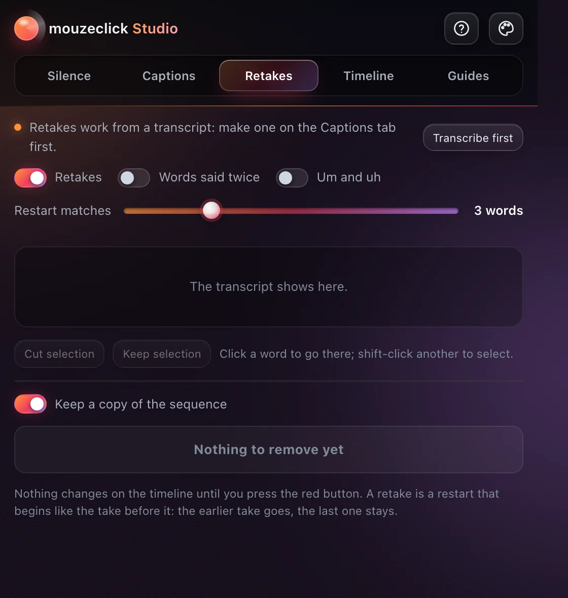 The Retakes tab of the mouzeclick Studio: options for retakes, words said twice and um and uh, working from a transcript.